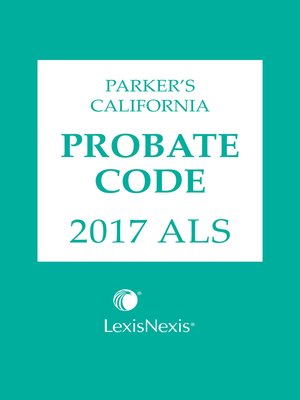 cover image of Parker's California Probate Code ALS